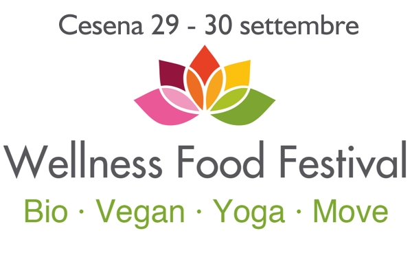 Wellness Food Festival - Cesena