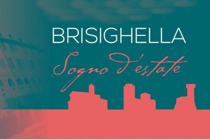 Brisighella - Sogno Dd'Estate 2020