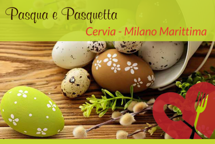 Pasqua e Pasquetta Cervia e Milano Marittima