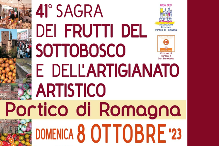 Sagra dei Frutti di Sottobosco e dell'Artigianato Artistico - Portico di Romagna