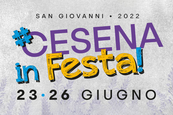 Cesena in Festa 2022