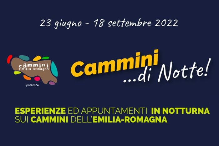Cammini di Notte - Cammini dell'Emilia Romagna