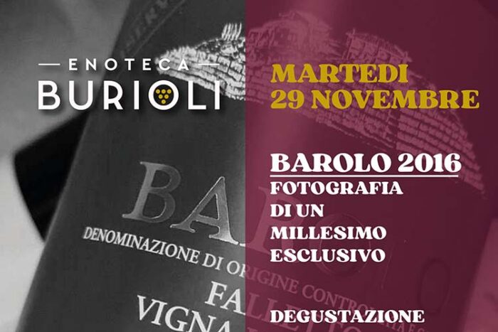 Serata Barolo 2016 all'Enoteca Burioli