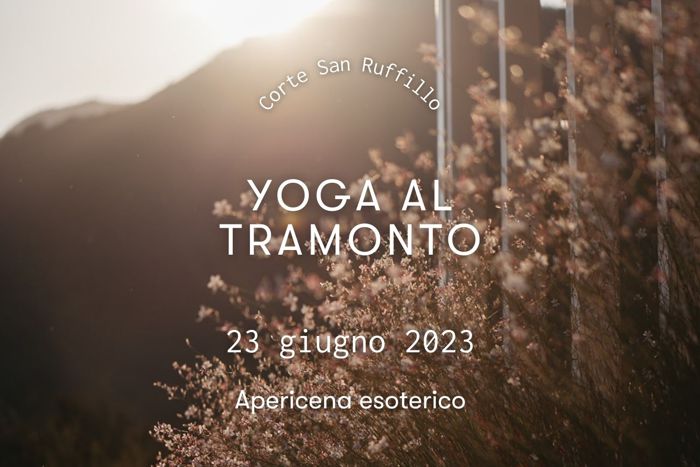 Yoga al Tramonto - Corte San Ruffillo - Dovadola